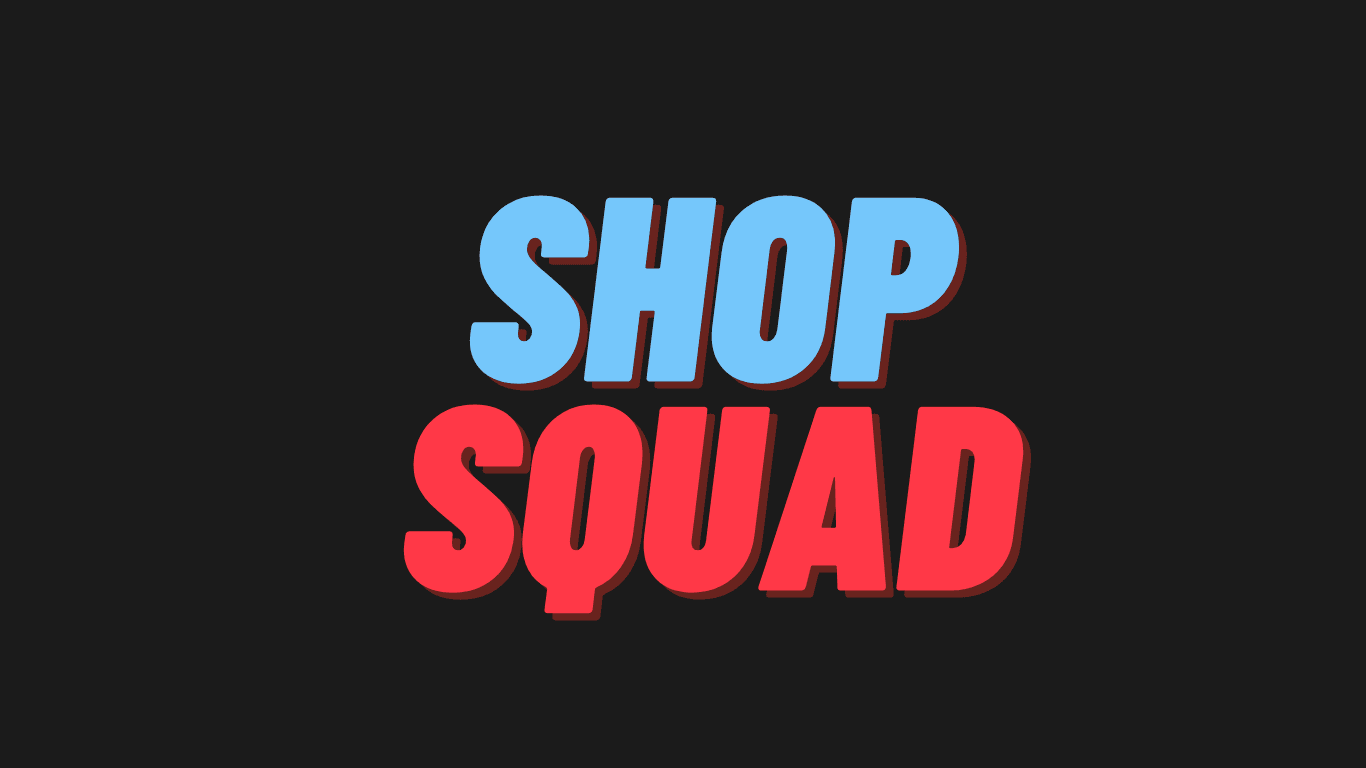 Shop Squad